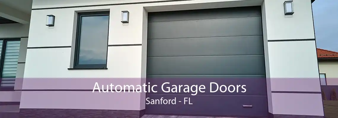 Automatic Garage Doors Sanford - FL