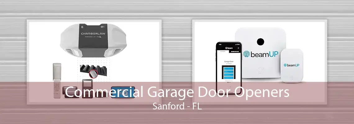 Commercial Garage Door Openers Sanford - FL