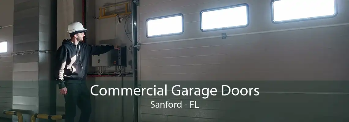 Commercial Garage Doors Sanford - FL