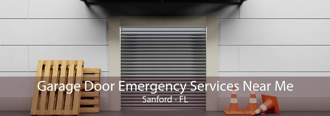 Garage Door Emergency Services Near Me Sanford - FL