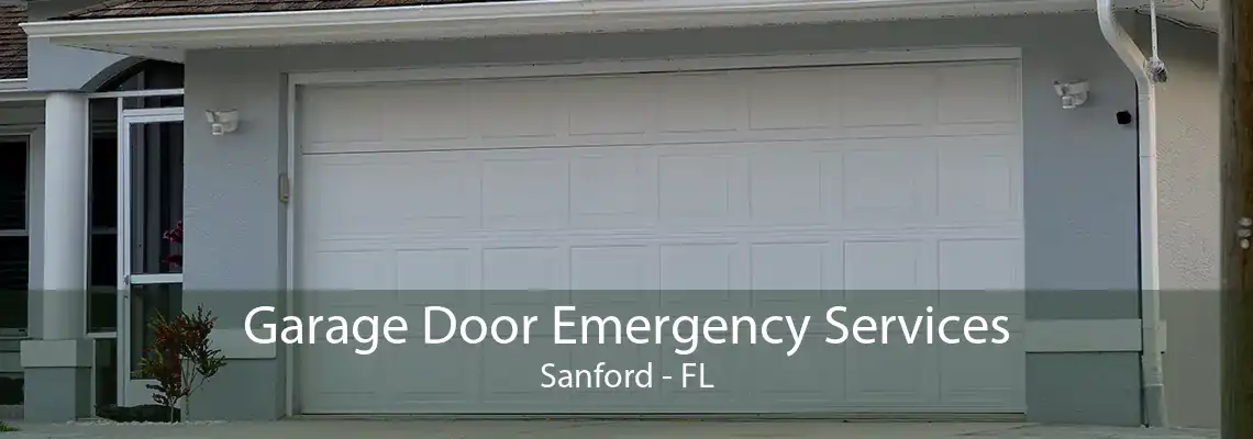 Garage Door Emergency Services Sanford - FL