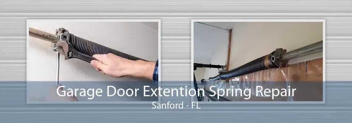 Garage Door Extention Spring Repair Sanford - FL