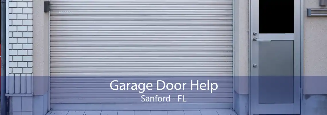 Garage Door Help Sanford - FL