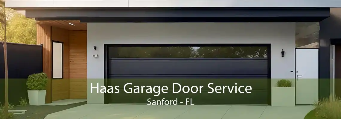 Haas Garage Door Service Sanford - FL