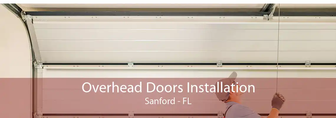 Overhead Doors Installation Sanford - FL