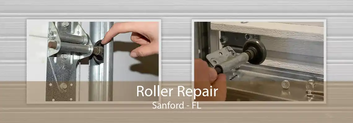 Roller Repair Sanford - FL