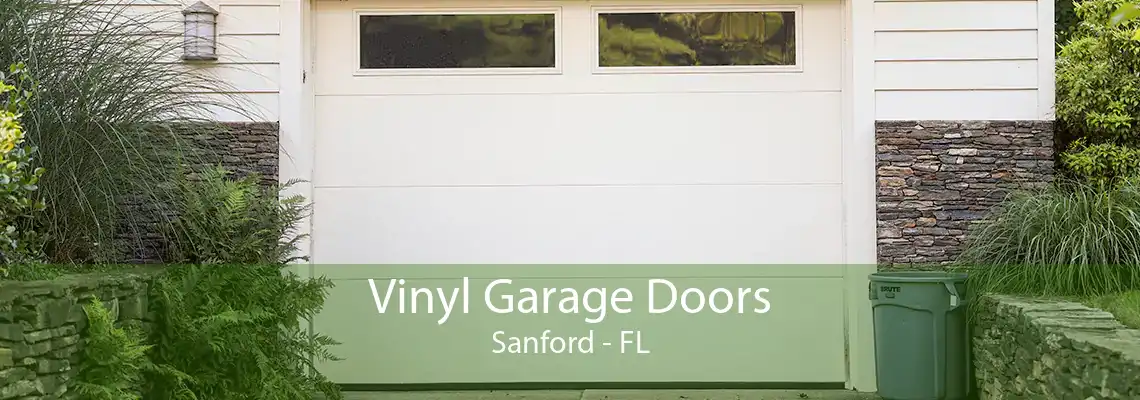 Vinyl Garage Doors Sanford - FL